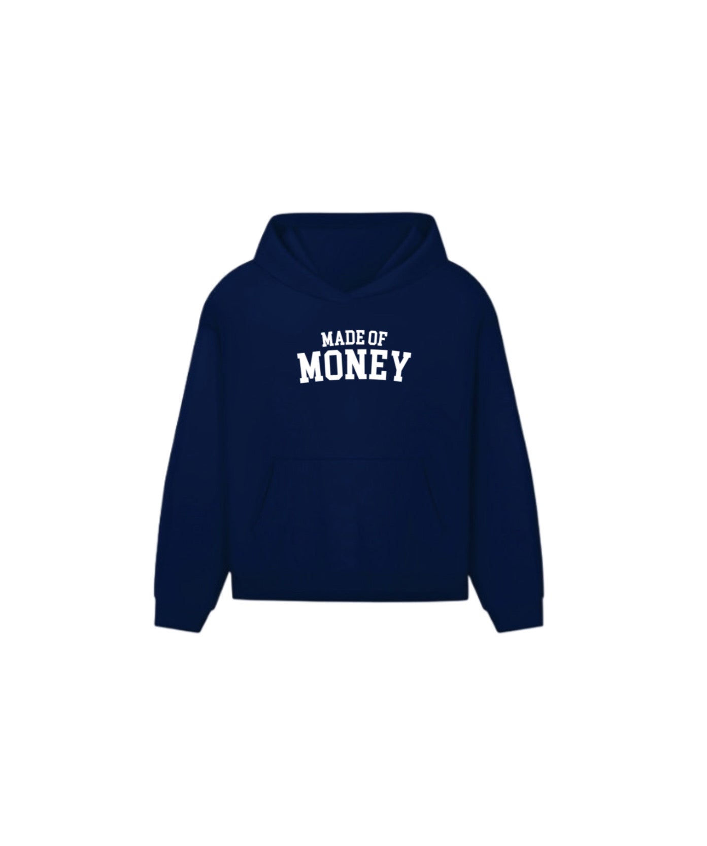 MADE OF MONEY HOODIE